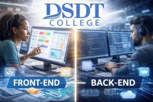 Two people working at computers; left with colorful user interface (Front-End), right with code (Back-End). DSDT College logo above. Collaborative and tech-focused atmosphere.